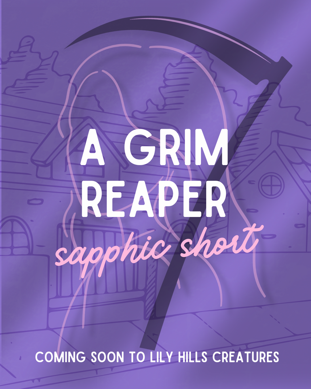 Project Reveal: A Grim Reaper Sapphic Short Story